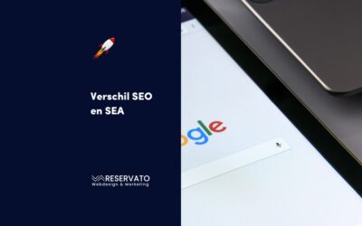 Verschil tussen SEO en SEA: wat is het en welke kies je?