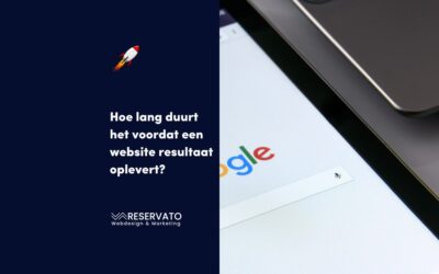 Hoe lang duurt het voordat een website resultaat oplevert?