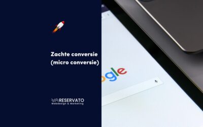 Zachte conversie (micro conversie): de complete gids om meer leads te halen uit hetzelfde verkeer